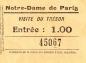 Billet du droit d'entre pour une visite du trsor de Notre-Dame de Paris