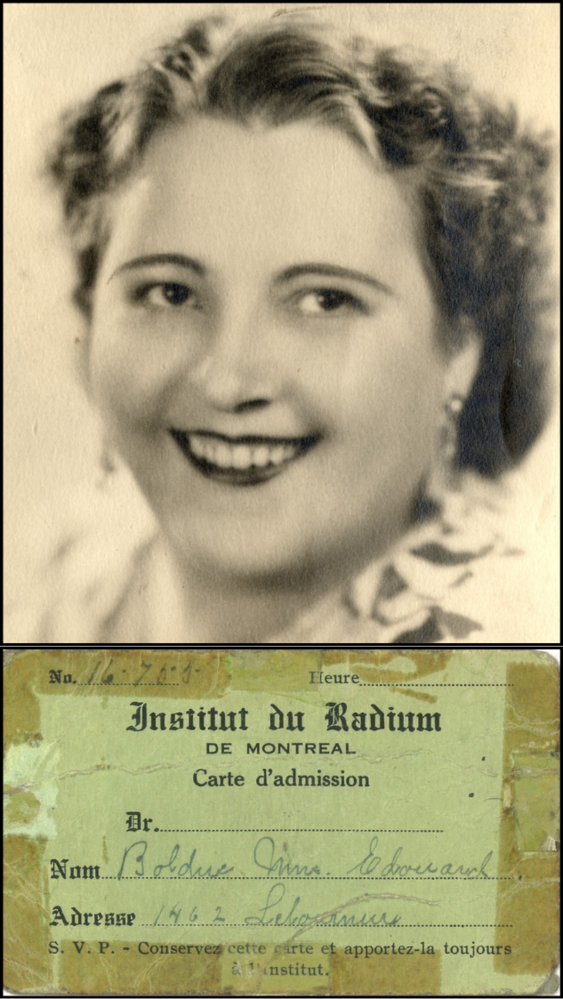 Montage de deux images. En haut, photographie en noir et blanc du visage d’une une femme souriante. En bas, un morceau de carton usé avec des inscriptions imprimées et manuscrites. Il est écrit «Institut du radium de Montréal - Carte d’admission». Le champ «Nom» est rempli par «Mme. Édouard Bolduc» et le champ «Adresse» par «1462 Letourneux». La carte se termine par «S.V.P. - Conservez cette carte et apportez-là toujours à l’Institut». 