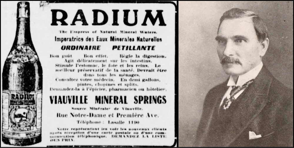 Montage de deux images. À gauche, une publicité dans un journal pour l’eau «Radium». On peut y lire qu’elle serait «l’Impératrice des eaux minérales naturelles» ainsi qu’elle posséderait toutes sortes de qualités curatives. Elle est vendue par la compagnie «Viauville Mineral Springs». À droite, une photographie en noir et blanc représentant un portrait d’un homme habillé d’un trois pièces. 