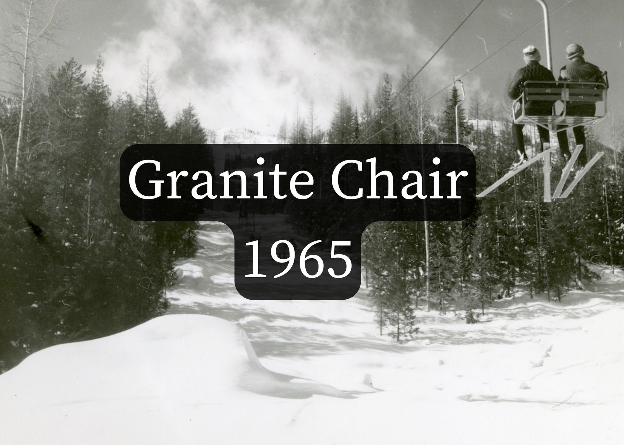 Lien pour plus d’informations sur le télésiège de Granite Mountain 1965.